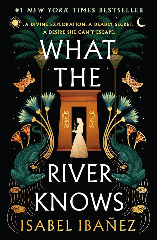 What the River Knows by Isabel Ibanez book cover